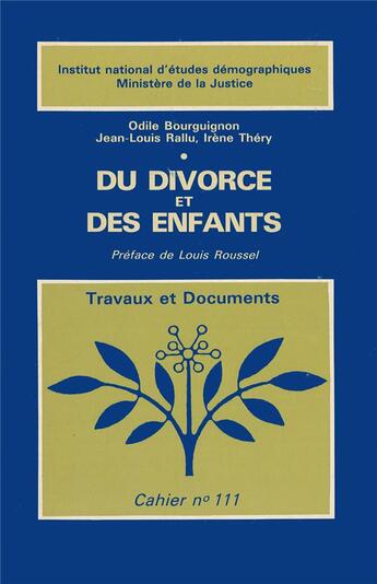 Couverture du livre « Du divorce et des enfants » de Odile Bourguignon aux éditions Ined