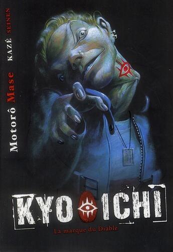 Couverture du livre « Kyo-ichi » de Motoro Mase aux éditions Kaze