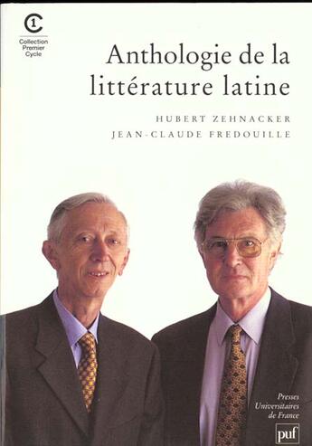 Couverture du livre « Anthologie de la litterature latine » de Zehnacker/Fredouil H aux éditions Puf