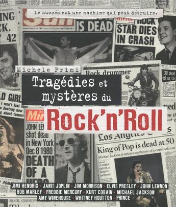 Couverture du livre « Tragédies et mystères du rock'n'roll » de Michele Primi et Enzo Gentile aux éditions White Star
