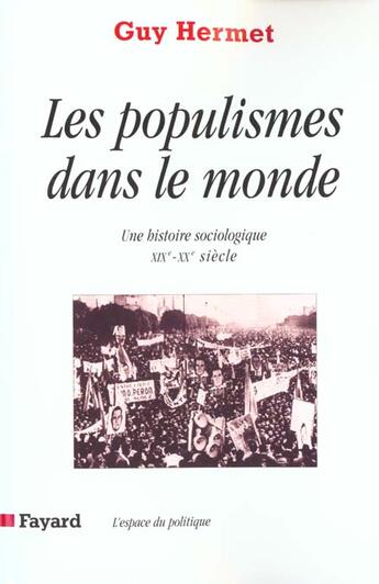 Couverture du livre « Les populismes dans le monde » de Guy Hermet aux éditions Fayard
