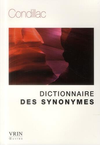 Couverture du livre « Dictionnaire des synonymes » de Jean-Christophe Abramovici aux éditions Vrin