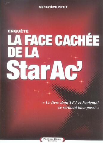 Couverture du livre « La Face Cachee De La Star Ac » de Genevieve Petit aux éditions Telemaque