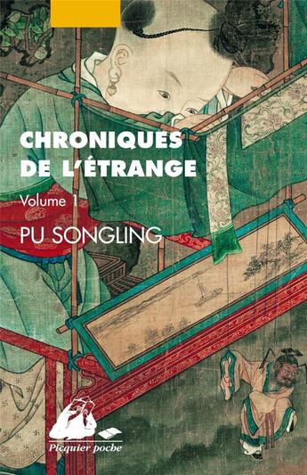 Couverture du livre « Chroniques de l'etrange Tome 1 » de Song Ling Pu aux éditions Picquier
