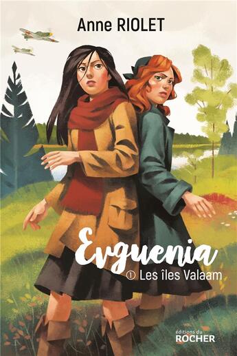 Couverture du livre « Evguenia T.1 ; les îles Valaam » de Anne Riolet aux éditions Rocher