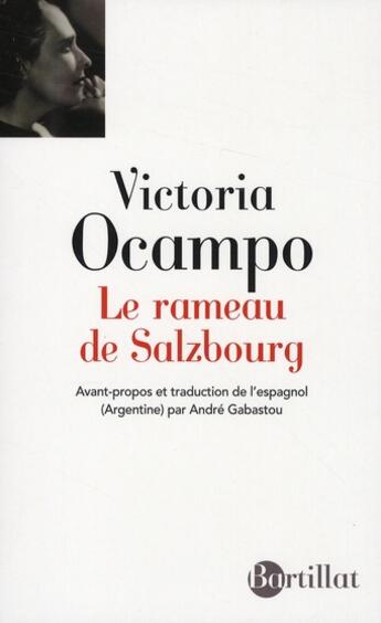 Couverture du livre « Le rameau de Salzbourg » de Victoria Ocampo aux éditions Bartillat