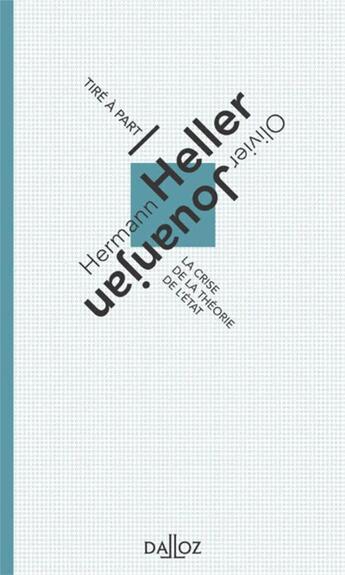 Couverture du livre « La crise de la théorie de l'Etat » de Olivier Jouanjan et Hermann Heller aux éditions Dalloz