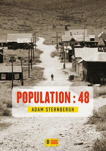 Couverture du livre « Population : 48 » de Adam Sternbergh aux éditions Super 8 Editions