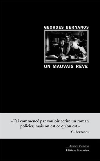 Couverture du livre « Un mauvais rêve » de Georges Bernanos aux éditions Manucius