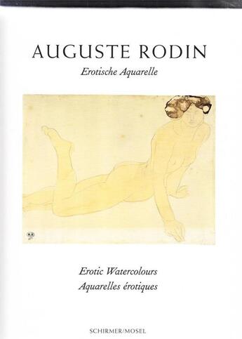 Couverture du livre « August rodin aquarelles erotiques » de  aux éditions Schirmer Mosel