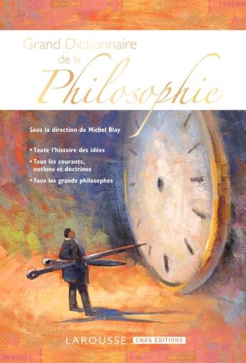 Couverture du livre « Grand dictionnaire de la philosophie » de  aux éditions Larousse