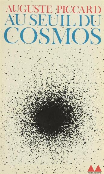 Couverture du livre « Au seuil du cosmos » de Piccard Auguste aux éditions Denoel