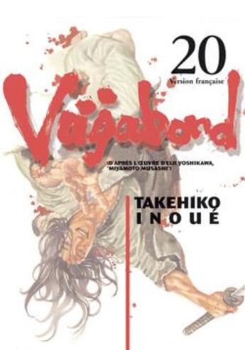 Couverture du livre « Vagabond Tome 20 » de Takehiko Inoue aux éditions Delcourt