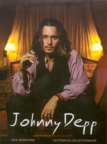Couverture du livre « Johnny Depp » de Nick Johnstone aux éditions Collectionneur