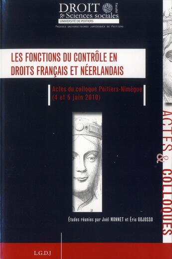 Couverture du livre « Les fonctions du contrôle en droits français et néerlandais » de  aux éditions Universite De Poitiers