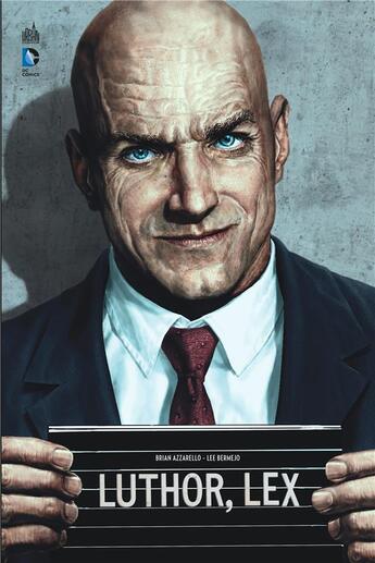 Couverture du livre « Luthor » de Lee Bermejo et Brian Azzarello aux éditions Urban Comics