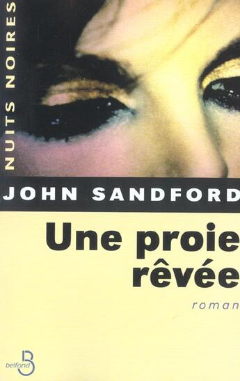 Couverture du livre « Une proie revee » de John Sandford aux éditions Belfond