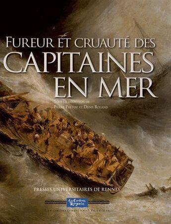 Couverture du livre « Fureur et cruaute des capitaines en mer » de Pur aux éditions Pu De Rennes