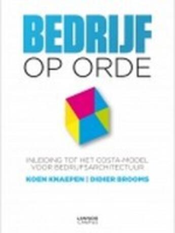 Couverture du livre « Bedrijf op orde » de Koen Knaepen aux éditions Uitgeverij Lannoo