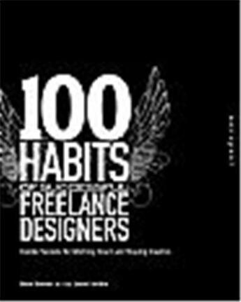 Couverture du livre « 100 habits successful freelance » de Gordon Steve aux éditions Rockport
