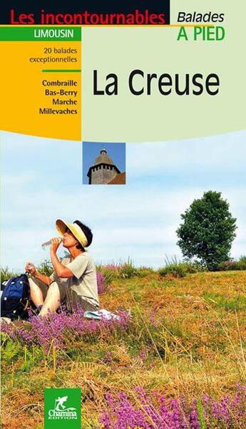 Couverture du livre « La creuse » de Chamina Edition aux éditions Chamina