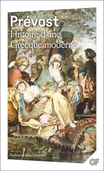 Couverture du livre « Histoire d'une grecque moderne » de Abbe Prevost aux éditions Flammarion