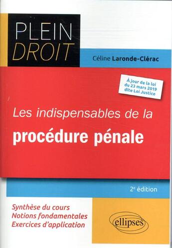 Couverture du livre « Les indispensables de la procedure penale - 2e edition » de Laronde-Clerac C. aux éditions Ellipses