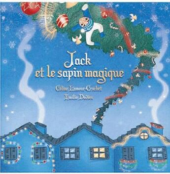 Couverture du livre « Jack et le sapin magique » de Lamour Crochet aux éditions Alpha Book
