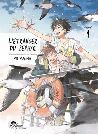 Couverture du livre « L'étranger du Zephyr Tome 1 » de Kanna Kii aux éditions Boy's Love