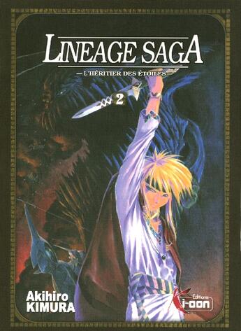 Couverture du livre « Lineage saga Tome 2 » de Akihiro Kimura aux éditions Ki-oon