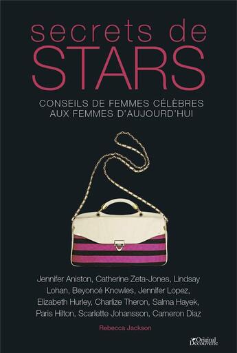 Couverture du livre « Secrets de stars ; conseils de femmes célèbres aux femmes d'aujourd'hui » de Rebecca Jackson aux éditions Music And Entertainment Books