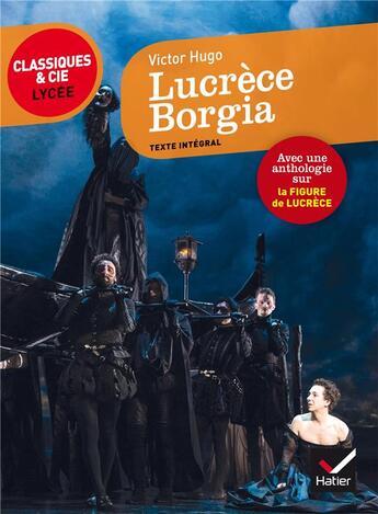 Couverture du livre « Lucrèce Borgia » de Victor Hugo aux éditions Hatier