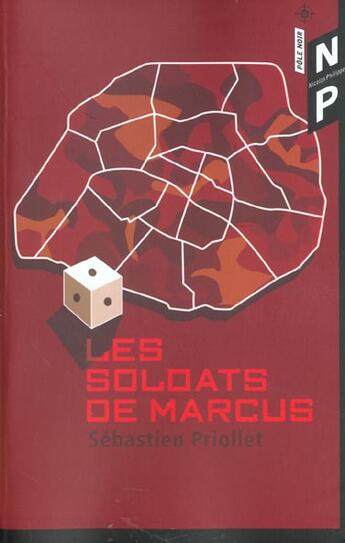 Couverture du livre « Les Soldats De Marcus » de Sebastien Priollet aux éditions Nicolas Philippe