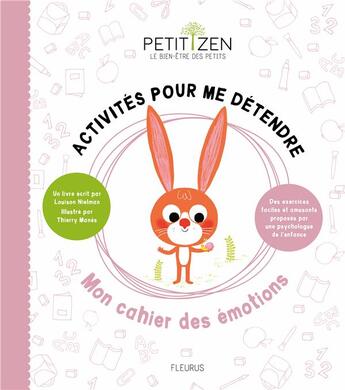 Couverture du livre « Activités pour me détendre ; mon cahier des émotions » de Louison Nielman et Thierry Manes aux éditions Fleurus