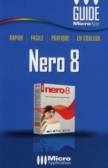 Couverture du livre « Nero 8 » de Olivier Abou aux éditions Micro Application