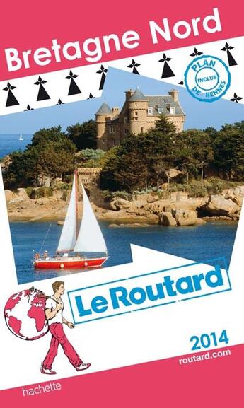 Couverture du livre « Guide Du Routard ; Bretagne Nord (Edition 2014) » de  aux éditions Hachette Tourisme