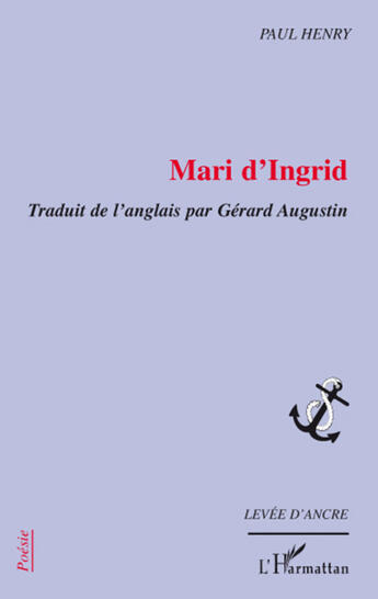 Couverture du livre « Mari d'Ingrid » de Paul Henry aux éditions L'harmattan
