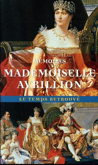 Couverture du livre « Mémoires sur l'Impératrice Joséphine » de Mademoiselle Avrillion aux éditions Mercure De France