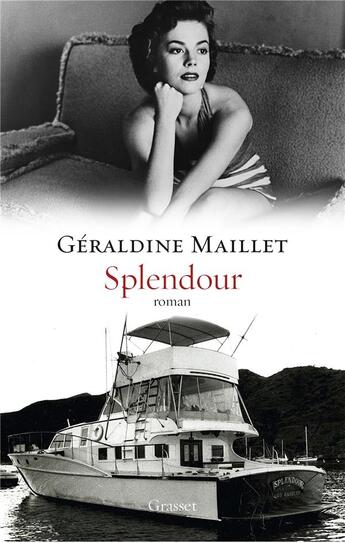 Couverture du livre « Splendour » de Géraldine Maillet aux éditions Grasset Et Fasquelle