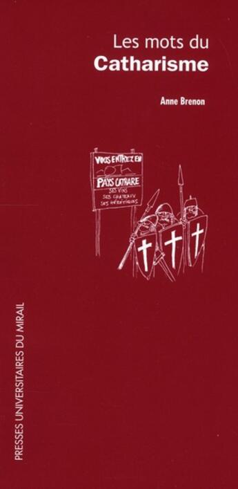 Couverture du livre « Mots du catharisme » de Brenon A aux éditions Pu Du Midi