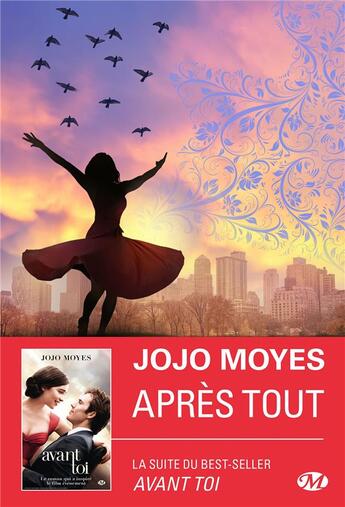 Couverture du livre « Avant toi Tome 3 : après tout » de Jojo Moyes aux éditions Milady