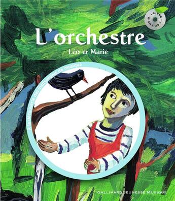 Couverture du livre « L'orchestre ; Léo et Marie » de Sauerwein/Corvaisier aux éditions Gallimard-jeunesse