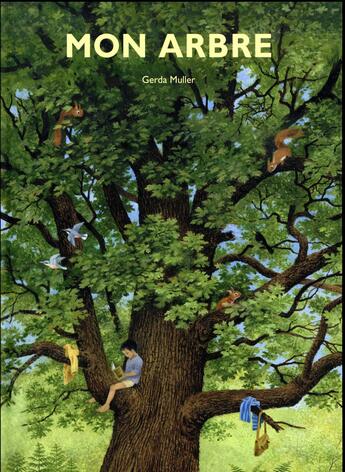 Couverture du livre « Mon arbre » de Gerda Muller aux éditions Ecole Des Loisirs