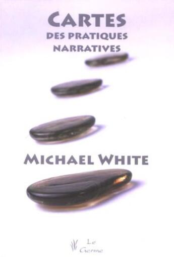 Couverture du livre « Cartes des pratiques narratives » de White aux éditions Satas