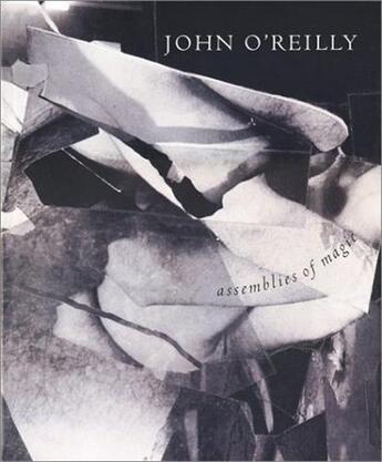 Couverture du livre « John o'reilly assemblies of magic » de John O'Reilly aux éditions Twin Palms