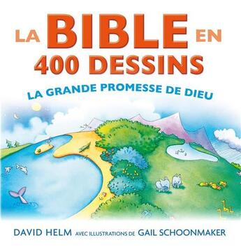 Couverture du livre « La Bible en 400 dessins » de David Helm aux éditions Blf Europe
