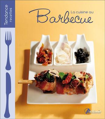 Couverture du livre « Cuisine au barbecue » de  aux éditions Artemis