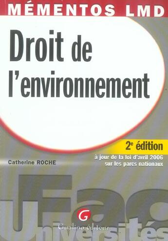 Couverture du livre « Droit de l'environnement (2e edition) » de Catherine Roche aux éditions Gualino