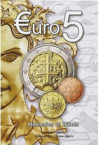 Couverture du livre « Euro 5, monnaies et billets (1999-2009) » de Prieur Fournier aux éditions Chevau-legers