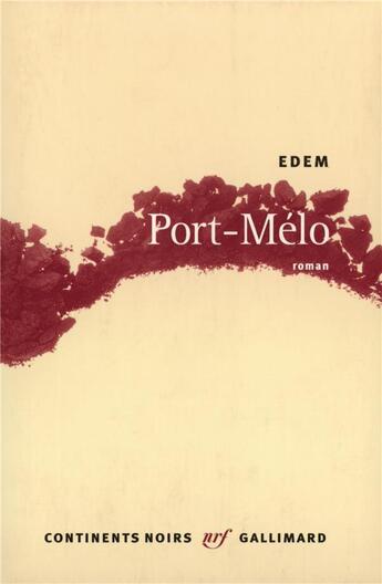 Couverture du livre « Port-Mélo » de Edem aux éditions Gallimard